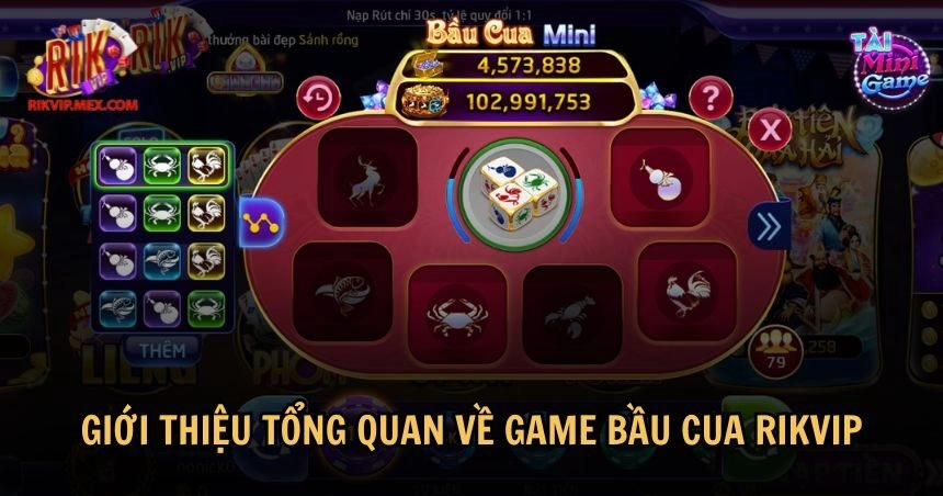 Game Bầu Cua RikVip mang đến trải nghiệm giải trí thú vị