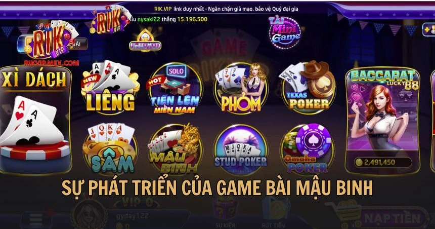 Nguồn gốc và sự phát triển của game bài mậu binh