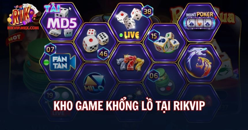 Kho game đồ sộ cực khủng